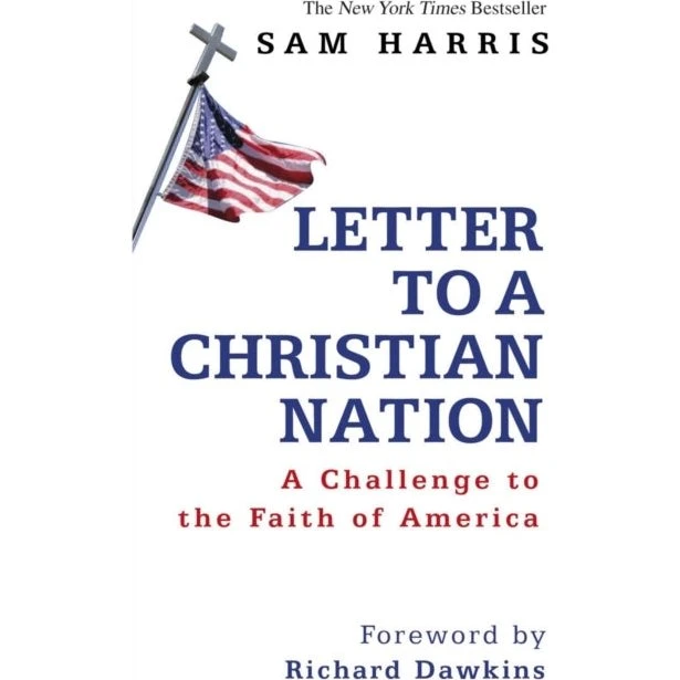 Sam Harris: Letter to a Christian Nation