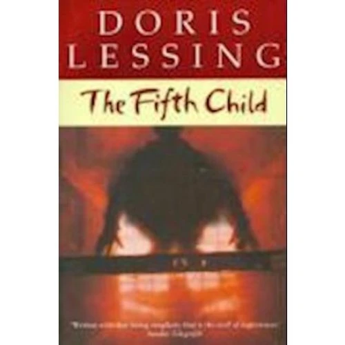 Doris Lessing: The Fifth Child - Bog