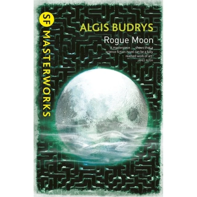 Rogue Moon - Algis Budrys