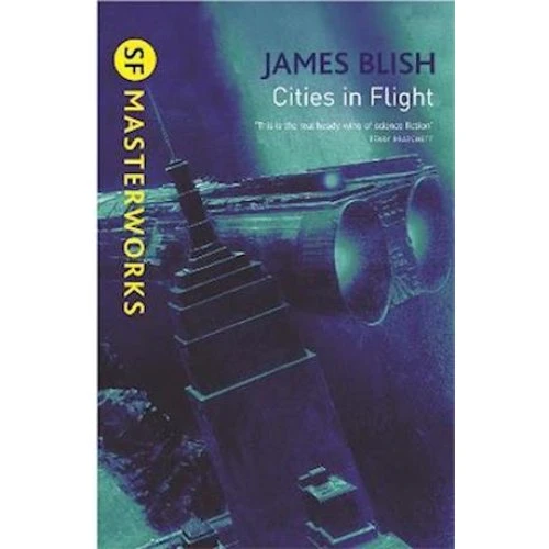 James Blish: Cities In Flight - Bog