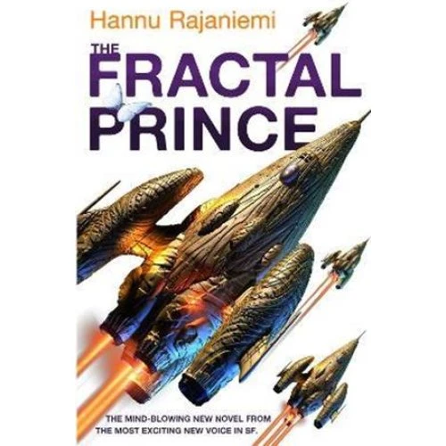 Hannu Rajaniemi: The Fractal Prince - Bog
