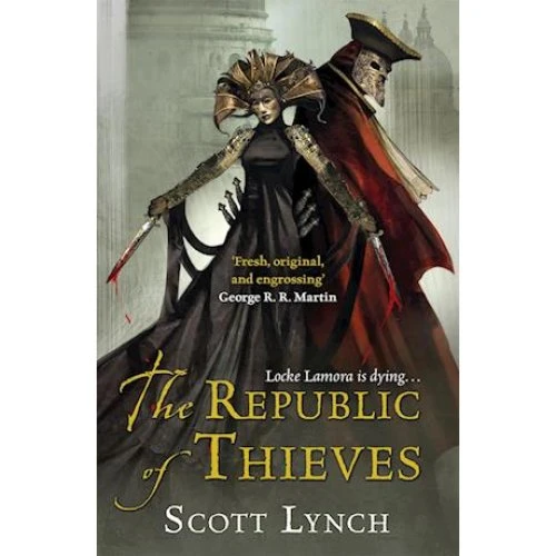 The Republic of Thieves - Scott Lynch - Bog
