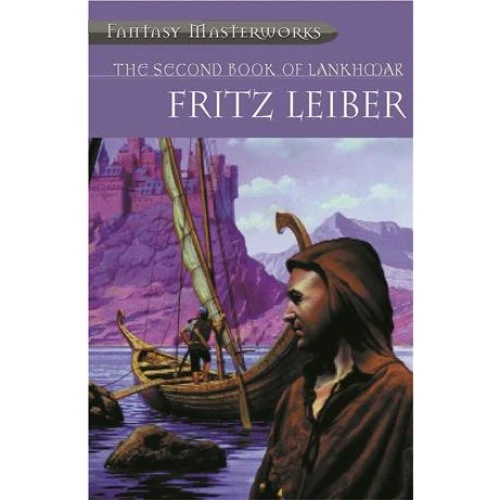 Fritz Leiber: The Second Book of Lankhmar - Bog