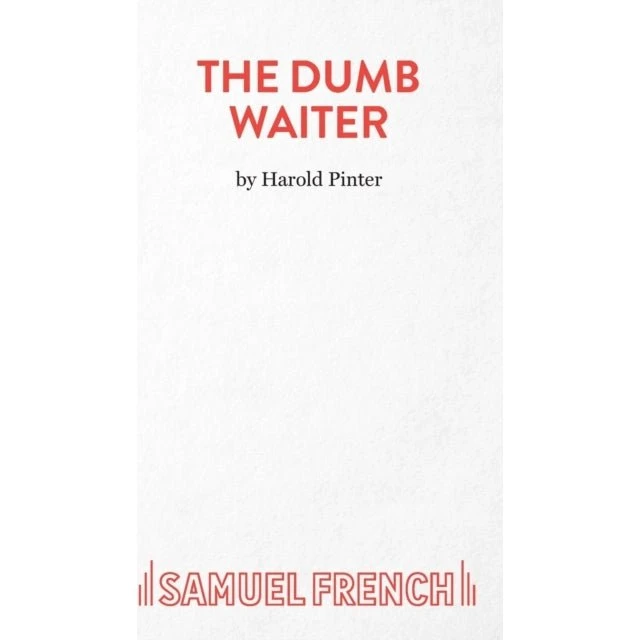The Dumb Waiter - Harold Pinter (Bog)