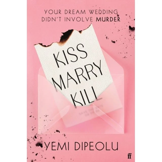 Kiss Marry Kill - Yemi Dipeolu