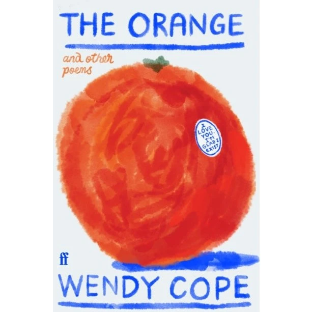 Wendy Cope: The Orange and Other Poems