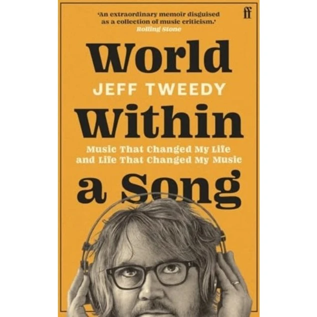 Jeff Tweedy: World Within a Song
