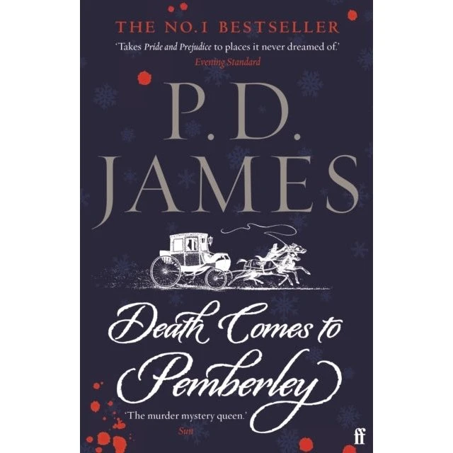 P. D. James: Death Comes to Pemberley