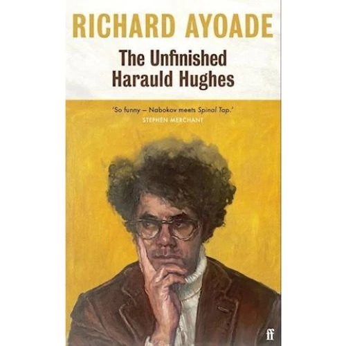 Richard Ayoade: The Unfinished Harauld Hughes - Bog