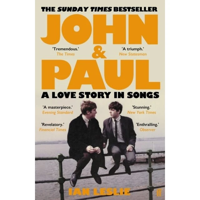 John and Paul af Ian Leslie - Bog
