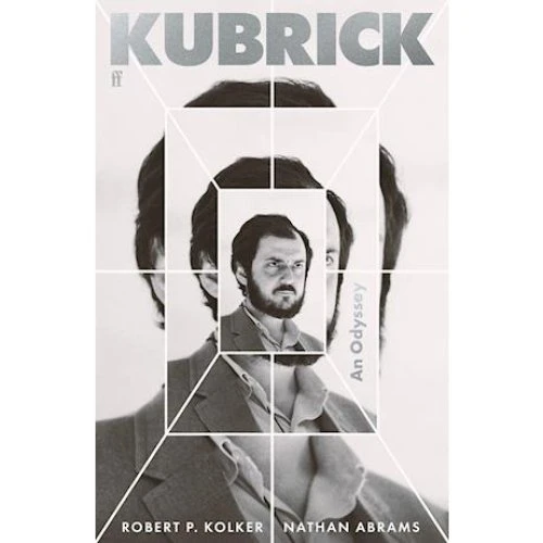Kubrick: An Odyssey - Nathan Abrams & Robert P. Kolker (Bog)