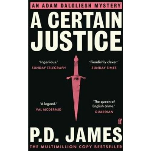 P. D. James - A Certain Justice - Bog