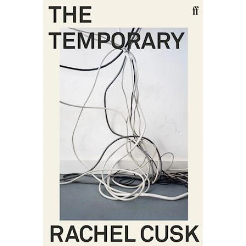 Rachel Cusk: The Temporary (Paperback)