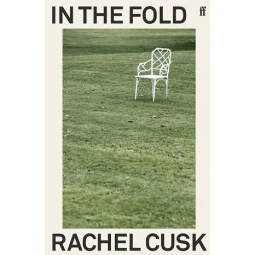 Rachel Cusk - In the Fold (Paperback)