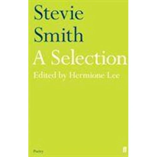 Stevie Smith: A Selection - Stevie Smith (Bog)