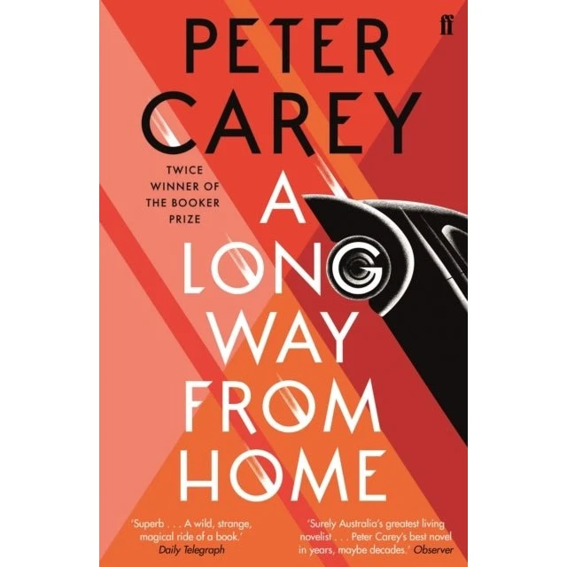 Peter Carey - A Long Way From Home (Bog)