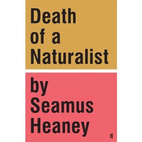 Seamus Heaney: Death of a Naturalist - Bog