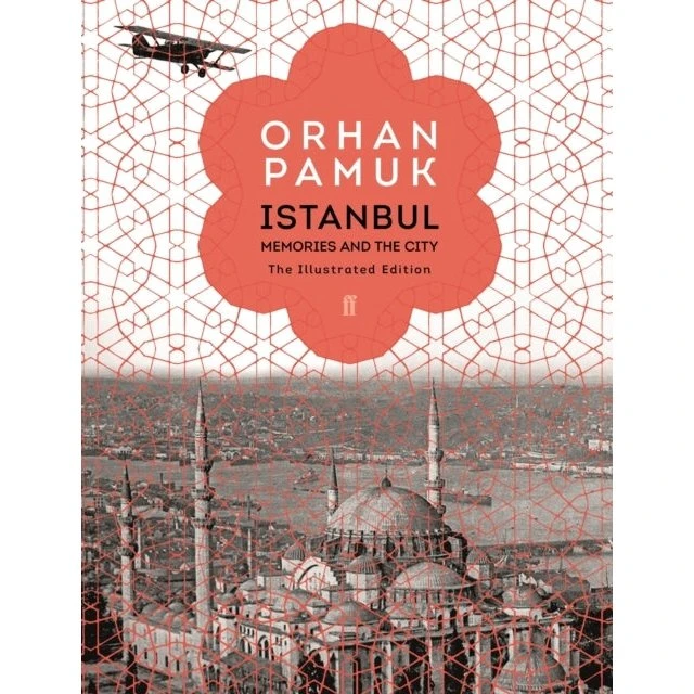 Orhan Pamuk: Istanbul - Memories of a City