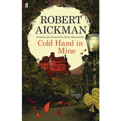 Robert Aickman: Cold Hand in Mine - Bog