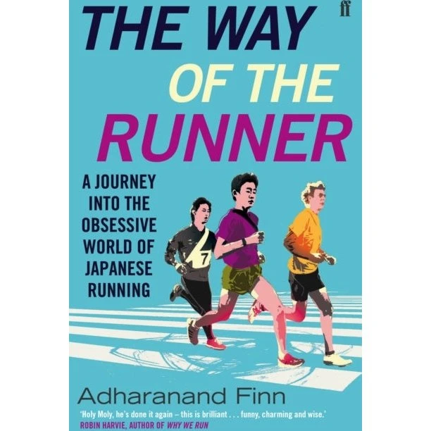 The Way of the Runner - Adharanand Finn