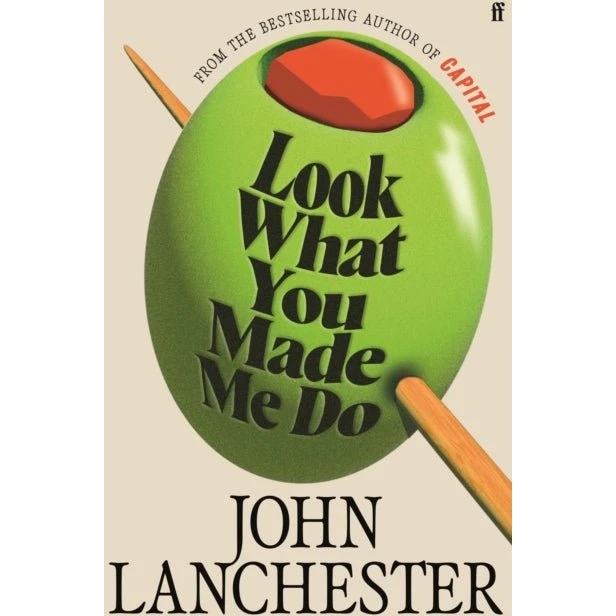 John Lanchester - Look What You Made Me Do - Bog