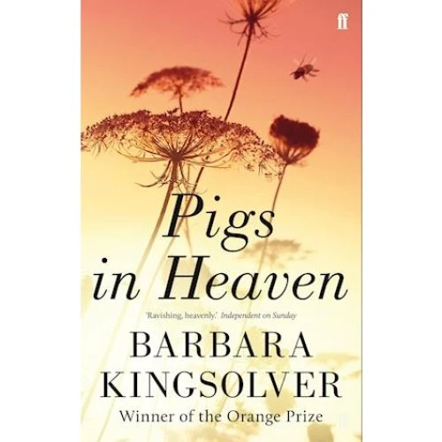 Barbara Kingsolver: Pigs in Heaven (Bog)