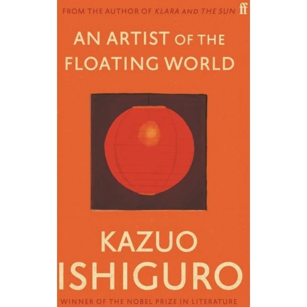 An Artist of the Floating World - Kazuo Ishiguro