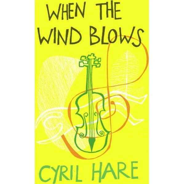 When the Wind Blows - Cyril Hare