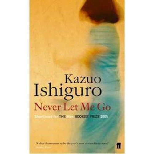 Kazuo Ishiguro: Never Let Me Go - Bog
