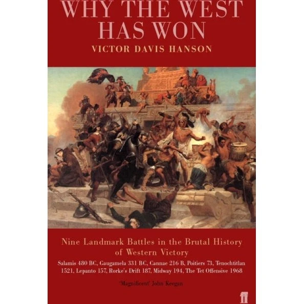 Victor Davis Hanson: Why the West has Won