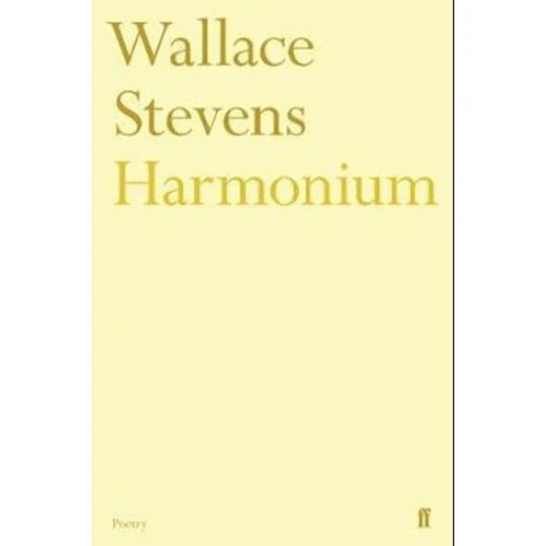 Wallace Stevens - Harmonium (Bog)