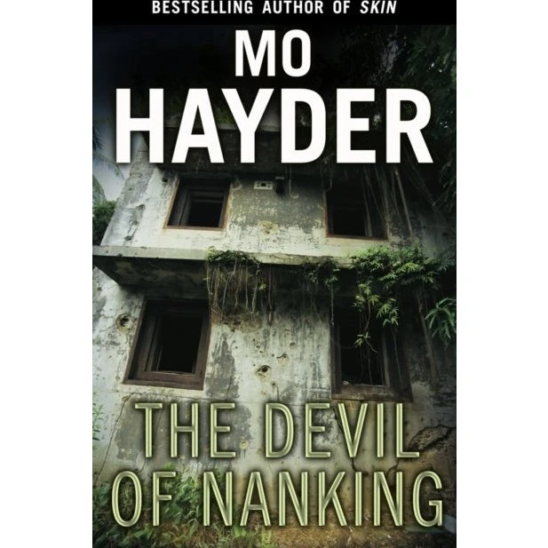 Mo Hayder: The Devil of Nanking