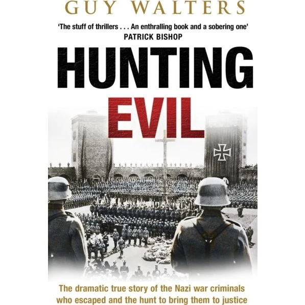 Hunting Evil - Guy Walters
