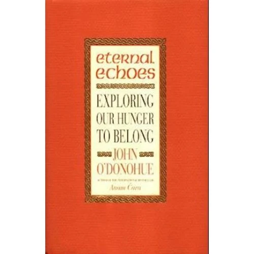 John O'Donohue: Eternal Echoes - Bog