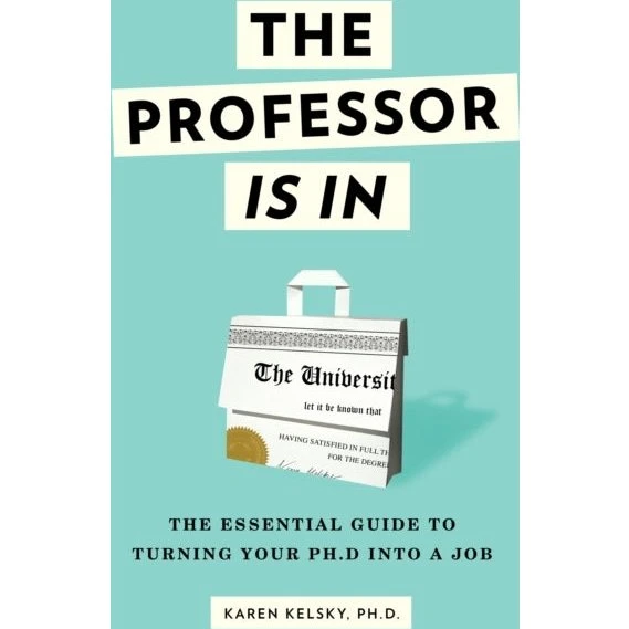 The Professor Is In - Karen Kelsky (Opdateret 2026)