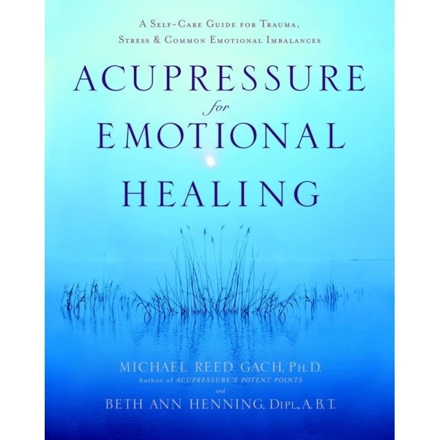 Acupressure for Emotional Healing af Beth Ann Henning