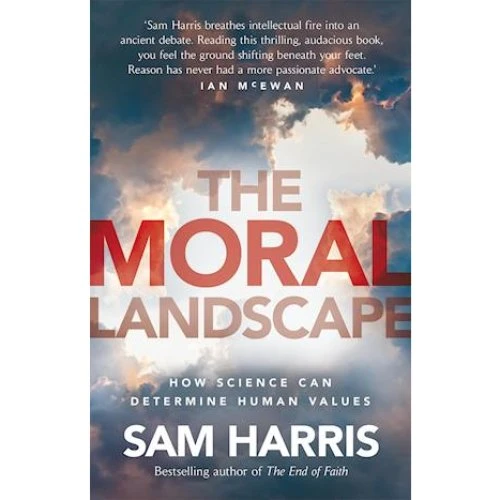 Sam Harris: The Moral Landscape - Bog