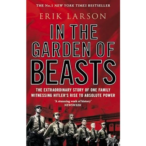 Erik Larson: In The Garden of Beasts - Bog