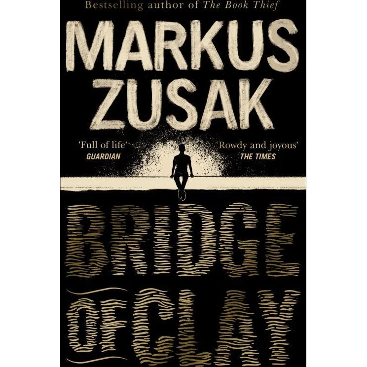 Markus Zusak: Bridge of Clay - Trykt bog