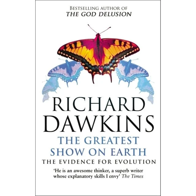 Richard Dawkins: The Greatest Show on Earth