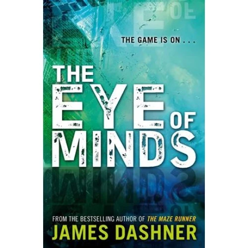 James Dashner: Mortality Doctrine: The Eye of Minds (Bog)