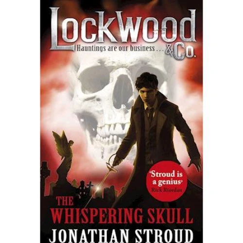 Jonathan Stroud: Lockwood & Co: The Whispering Skull (Bog)