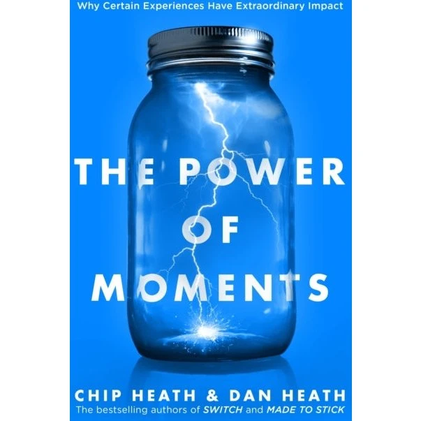 The Power of Moments af Dan Heath & Chip Heath (Bog)