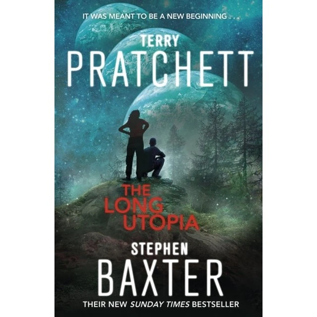The Long Utopia - Terry Pratchett & Stephen Baxter