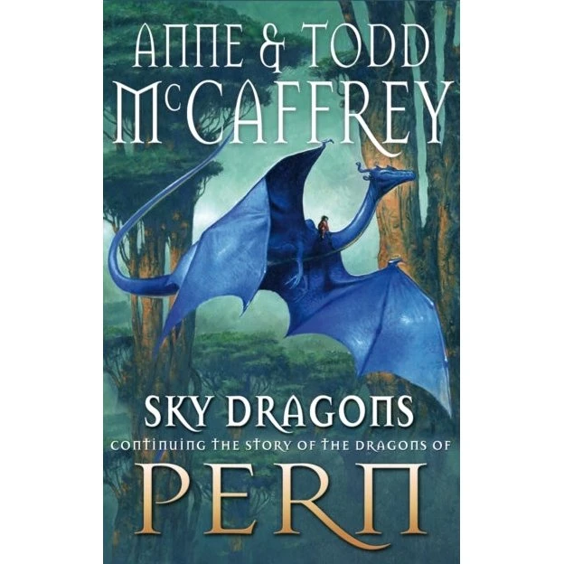 Sky Dragons - Anne McCaffrey & Todd McCaffrey