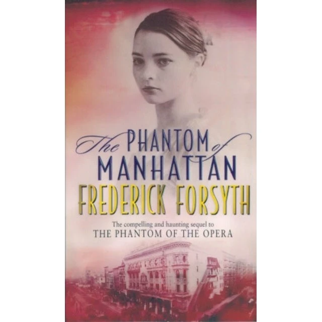 Phantom Of Manhattan - Frederick Forsyth (Bog)
