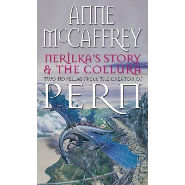 Anne McCaffrey: Nerilka's Story and the Coelura