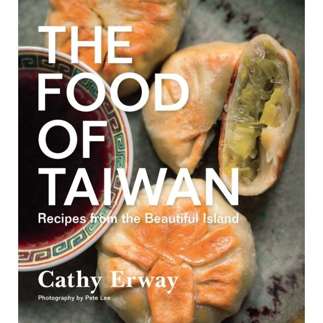 The Food of Taiwan - Cathy Erway
