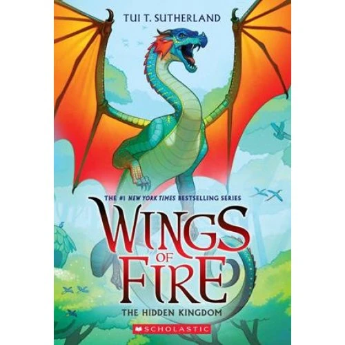 Wings of Fire: The Hidden Kingdom - Tui Sutherland (Bog)