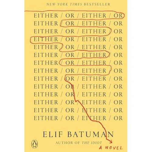 Elif Batuman: 'Either/Or' - Bog